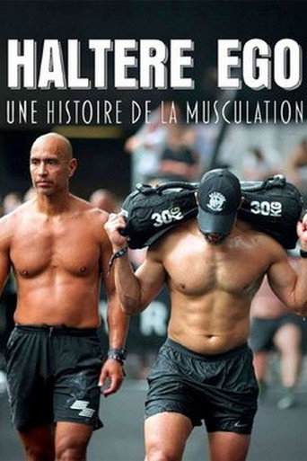 Movie poster for Haltère ego, une histoire de la musculation (2025)