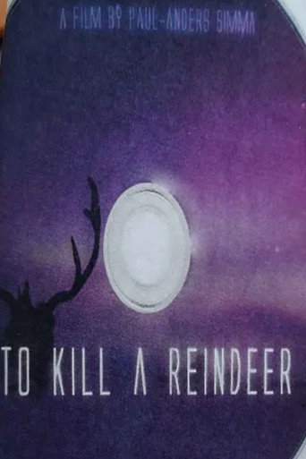 Movie poster for To Kill a Reindeer (2012)
