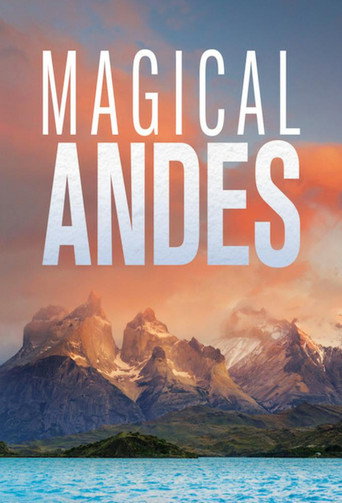 Series poster for Magical Andes (2019)