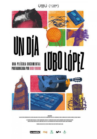 Movie poster for Un día Lobo López (2022)