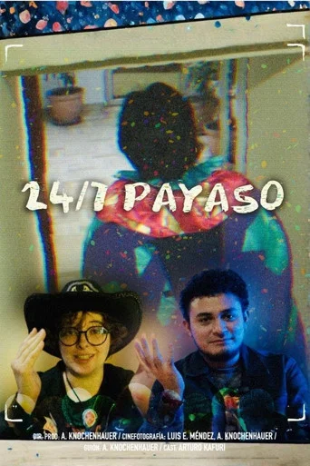 Movie poster for 24/7 Payaso (2025)