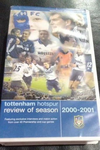 Movie poster for Tottenham Hotspur - Official Review Of The Season 2000-01