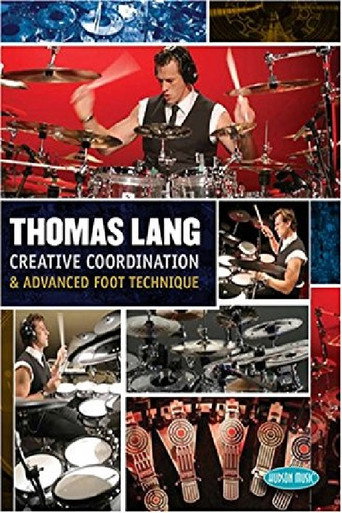 Movie poster for Thomas Lang - Creative Coordination & Advanced Foot Technique (2006)