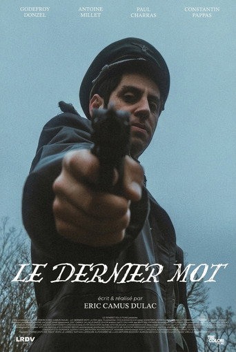 Movie poster for Le Dernier Mot (2024)