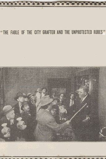 Movie poster for The Fable of the City Grafter and the Unprotected Rubes (1915)