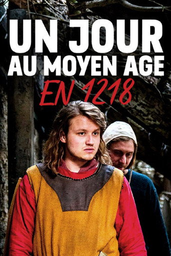 Movie poster for Un jour au Moyen Âge en 1218 (2021)