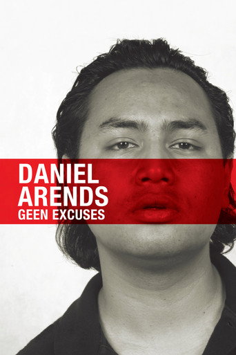 Movie poster for Daniël Arends: Geen Excuses (2010)
