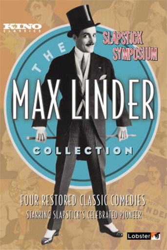 Movie poster for Max Linder Collection 1917-1922 (2014)