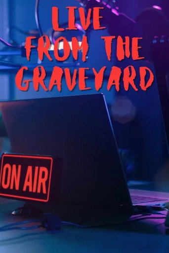 Movie poster for Live from the Graveyard (2023)