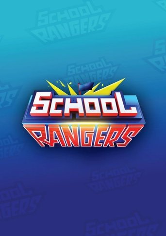 School Rangers 2024 poster