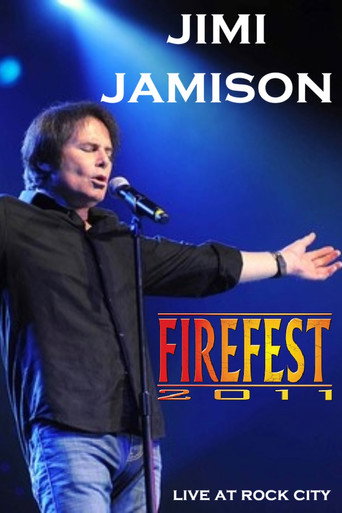 Movie poster for Jimi Jamison: Live at Firefest VIII (2011)