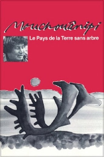 Movie poster for The Land without Trees or The Mouchouânipi (1980)