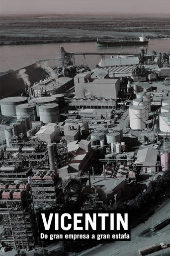 Vicentin, de gran empresa a gran estafa poster