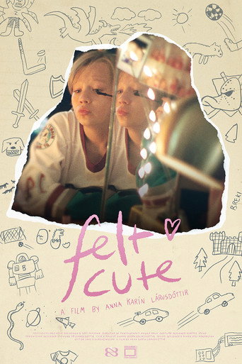 Movie poster for Felt Cute (2023)