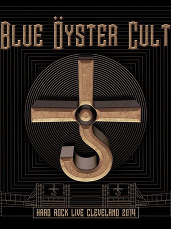 Movie poster for Blue Öyster Cult: Hard Rock Live Cleveland 2014 (2020)