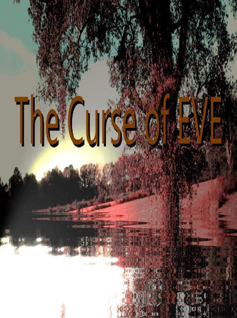Movie poster for The Curse of EVE (2019)