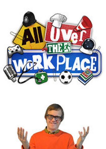 All Over The Workplace poster