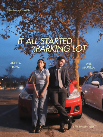 Movie poster for It All Started In A Parking Lot