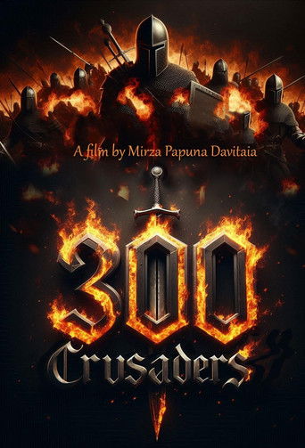 Movie poster for 300 Crusaders (2025)
