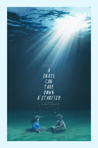 Movie poster for A Snail Can Take Down a Starfish (2019)