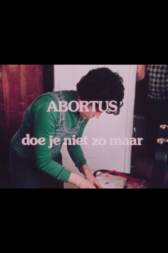 Movie poster for You Don't Just Have an Abortion