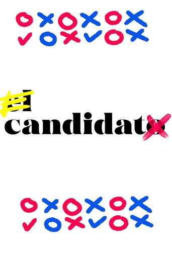 Series poster for El candidato / La candidata (2021)