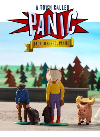 A Town Called Panic: Back to School Panic! poster