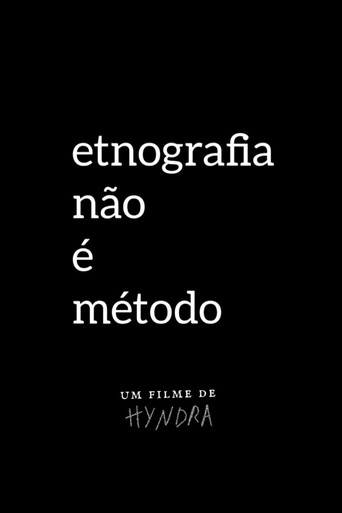 Movie poster for Etnografia não é método (2021)