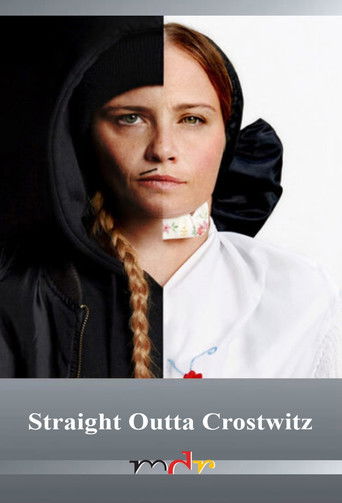 Straight Outta Crostwitz poster