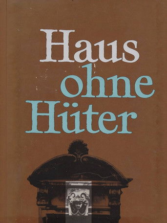 Haus ohne Hüter poster