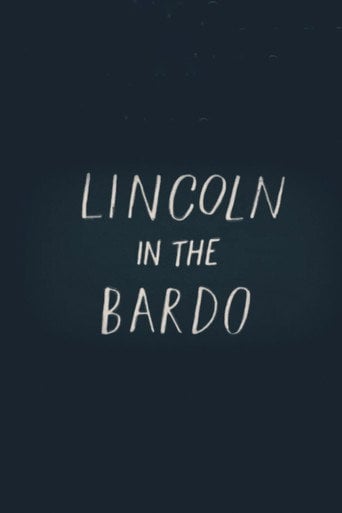 Movie poster for Lincoln in the Bardo (2026)