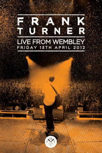 Movie poster for Frank Turner Live From Wembley (2012)