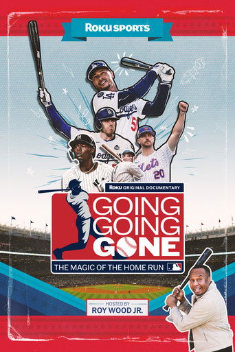 Going, Going, Gone: The Magic of the Home Run poster