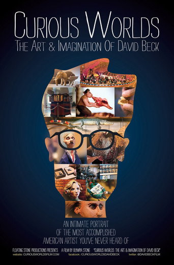 Movie poster for Curious Worlds: The Art & Imagination of David Beck (2015)
