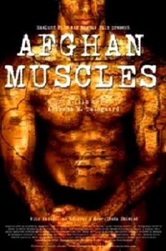Movie poster for Afghan Muscles (2006)