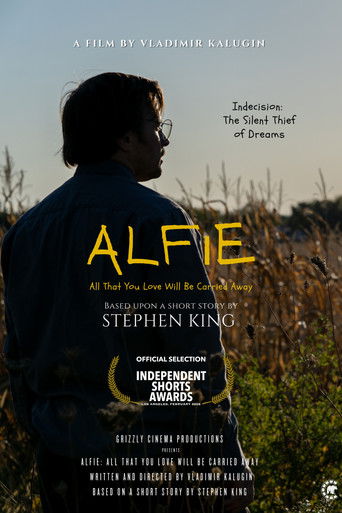 Alfie: All That You Love Will Be Carried Away poster