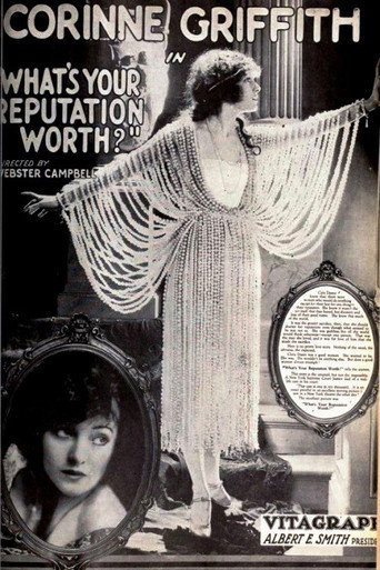 Movie poster for What's Your Reputation Worth? (1921)