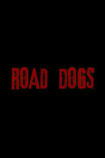 Movie poster for Road Dogs (2020)