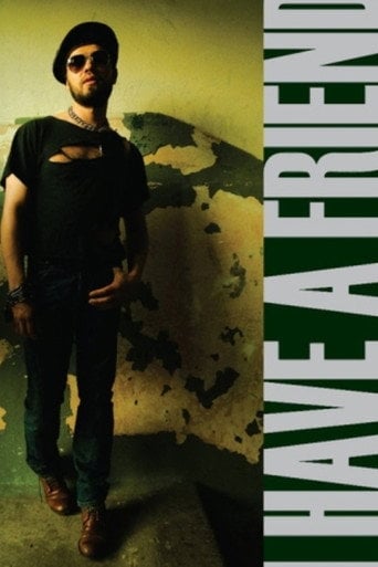 Movie poster for I Have a Friend (2009)
