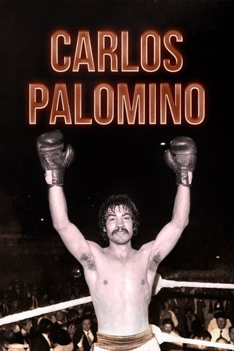 Movie poster for Carlos Palomino (2021)