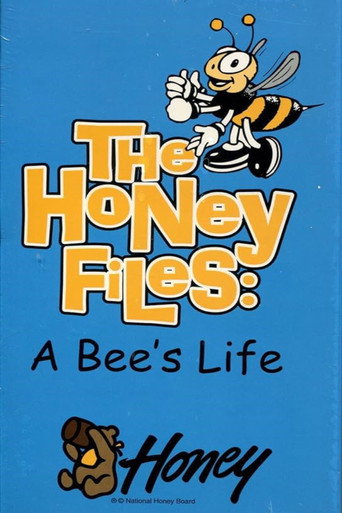 The Honey Files: A Bee's Life poster