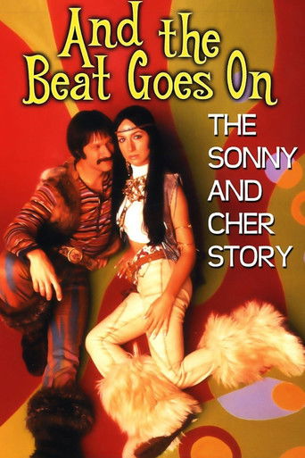 And the Beat Goes On: The Sonny and Cher Story poster