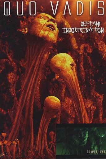 Movie poster for Quo Vadis: Defiant Indoctrination (2005)
