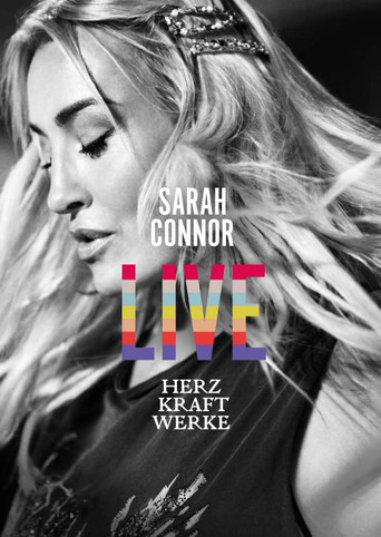 Movie poster for Sarah Connor - Herz Kraft Werke Live (2019)