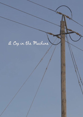 Movie poster for A Cog in the Machine (2024)