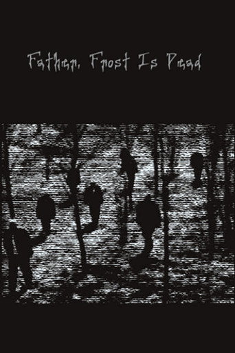 Movie poster for Daddy, Father Frost Is Dead (1991)