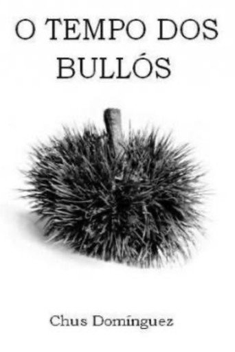 Movie poster for O tempo dos bullós (2005)