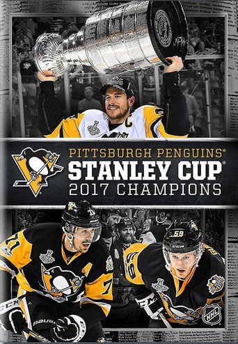 Movie poster for Pittsburgh Penguins Stanley Cup 2017 Champions (2017)