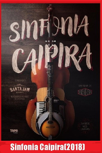 Movie poster for Sinfonia Caipira