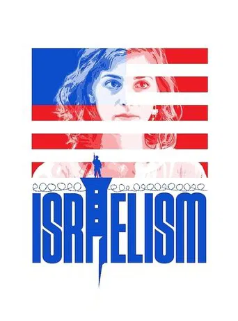 Movie poster for Israelism (2023)